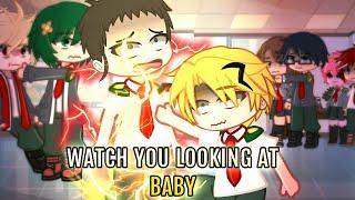 WATCH YOU LOOKING AT BABY||denki||