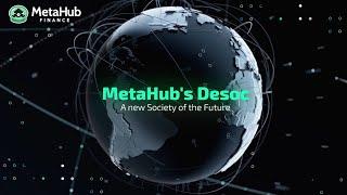 MetaHub's Desoc - Embracing the Future of Society! | MetaHub Finance