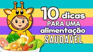 10 dicas para uma Alimentação Saudável - Vídeo educativo