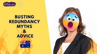 Redundancy Myths - Helpful Information for Employees and Employers in Australia | #TheLawcast 80