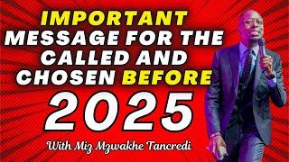 FULL VIDEO  EVERYTHING IS ABOUT TO CHANGE IN 2025 #mizmzwakhetancredi