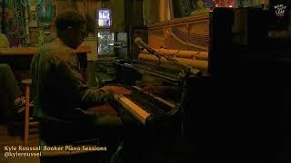 Kyle Roussel: Booker Piano Sessions - Jazz Fest at the Maple Leaf - 05/02/2024