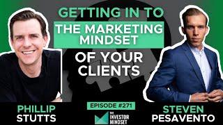 Getting in to the Marketing Mindset of Your Clients - Phillip Stutts