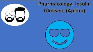 NCLEX Prep (Pharmacology): Insulin Glulisine (Apidra)