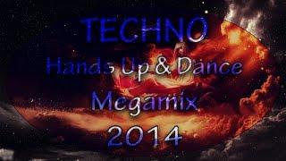 Techno Hands Up & Dance MORE THAN 3 HOURS Megamix #1 2014