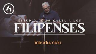 Filipenses (Introducción) por Rodolfo Garza - Amistad de Monterrey