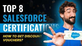 TOP 8 SALESFORCE CERTIFICATIONS AND HOW TO GET DISCOUNT VOUCHERS? | saasguru
