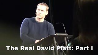 David Platt Documentary: Part 1