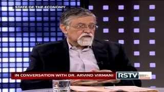 State of the Economy with Arvind Virmani