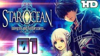 Star Ocean 5: Integrity and Faithlessness Walkthrough Part 1 ((PS4))  English No Commentary 