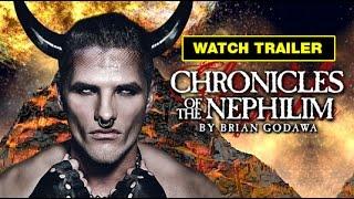 Chronicles of the Nephilim Trailer