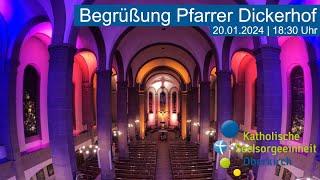 LIVE | Begrüßungsgottesdienst Pfarrer Ralf Dickerhof