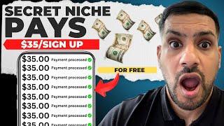  Get PAID $35 for Every FREE Signup – Start Affiliate Marketing in This SECRET Niche! 