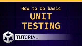 How to do basic unit testing [Unity/C# tutorial]