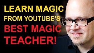 LEARN MAGIC FROM YOUTUBE'S BEST MAGIC TEACHER!