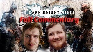 Full Dark Knight Rises Commentary and Retrospective from Fanboys Forever!