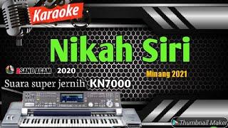 KARAOKE LAGU MINANG REMIX || NIKAH SIRI