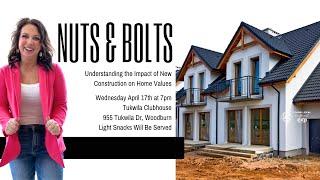 Nuts and Bolts: Understanding the Impact of New Construction on Home Values