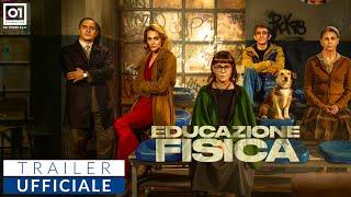 EDUCAZIONE FISICA di Stefano Cipani (2023) - Trailer ufficiale HD