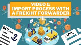 Import Process with a Freight Forwarder