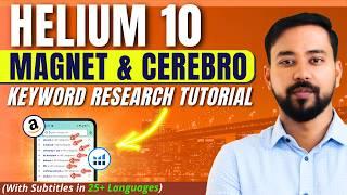 Helium 10 Keyword Research  How To Use Helium10 CEREBRO & MAGNET Tool Tutorial  Amazon SEO [2024]