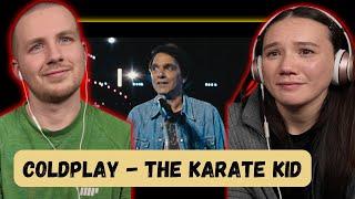 Coldplay - The Karate Kid REACTION