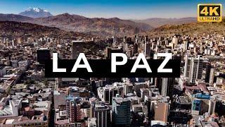 La Paz, Bolivia (4K)