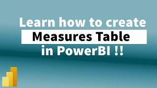 Why you should create a Measures Table in PowerBI | MiTutorials