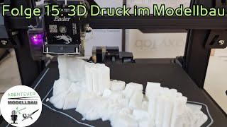 Abenteuer Modellbau - der Podcast Folge 15 - Alles über 3D-Druck im Modellbau