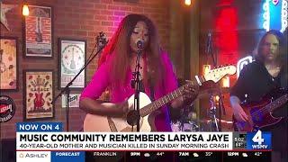 Music community remembers Larysa Jaye