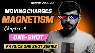 Class 12 Physics Moving Charges & Magnetism in ONESHOT with PYQ Chapter 4 CBSE 2022-23 Silam series