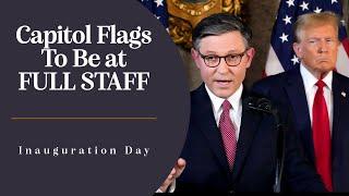 Flags at Full Staff on Inauguration Day