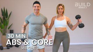 30 min Intense Abs and Core Workout - With Dumbbells: DAY 3 / Build Series 3