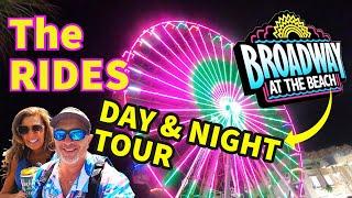 Broadway at the Beach RIDES in Myrtle Beach, SC! [Day and Night Tour]