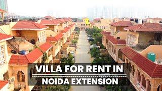 Villa for Rent in Noida | Amrapali Leisure Valley Villas | Noida Extension | Greater Noida West