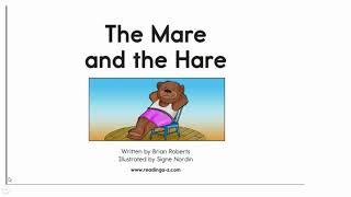 The Mare and the Hare r-controlled /a/