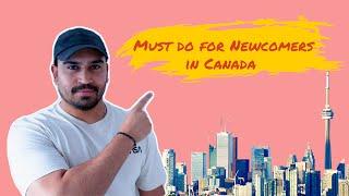 Advice for Newcomers in Canada