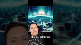 Reiniciar el Internet #cthulhutv #Teorias #conspiranews