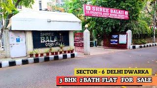 3 BHK Flat for Sale in Delhi Dwarka | Shree Balaji Apartment  | Sec 6 Delhi Dwk #veerjiproperties