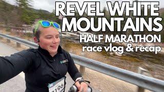 REVEL White Mountains Half Marathon ️ RACE VLOG & RECAP