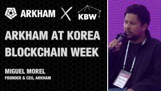 Arkham at Korea Blockchain Week 2023