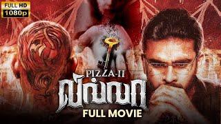 Pizza II: Villa (2013) Tamil Full Movie HD | 4K | Ashok Selvan | Sanchita Shetty | Vicky Cinemas