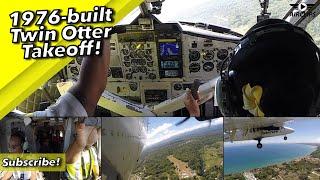 Classic Cockpit Layout! 1976-built DHC-6 Twin Otter Cockpit Takeoff! [AirClips]