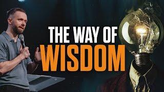 3 Practical Biblical Steps to Wisdom