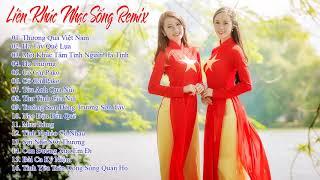 Liên Khúc Nhạc Sống Quê Hương Remix - LK Nhạc Sống Trữ Tình Remix 2018 - LK Thương Quá Việt Nam