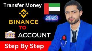 How To Withdraw Money from Binance To Bank Account in UAE