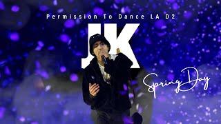 BTS (방탄소년단) '봄날 (Spring Day)' Fancam Jungkook PTD ON STAGE Sofi LA Day 2