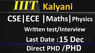 PhD and Direct PhD in IIIT Kalyani | CSE ECE Maths Physics | Winter Admission 2021-22