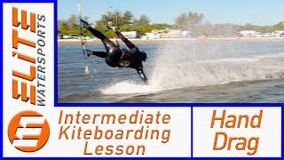 Intermediate Kiteboarding Lesson- Hand Drag