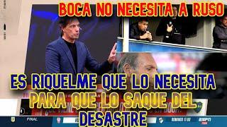 Equipo F. Gustavo López: "Boca no necesita a Ruso; es Riquelme el que lo necesita#futbol